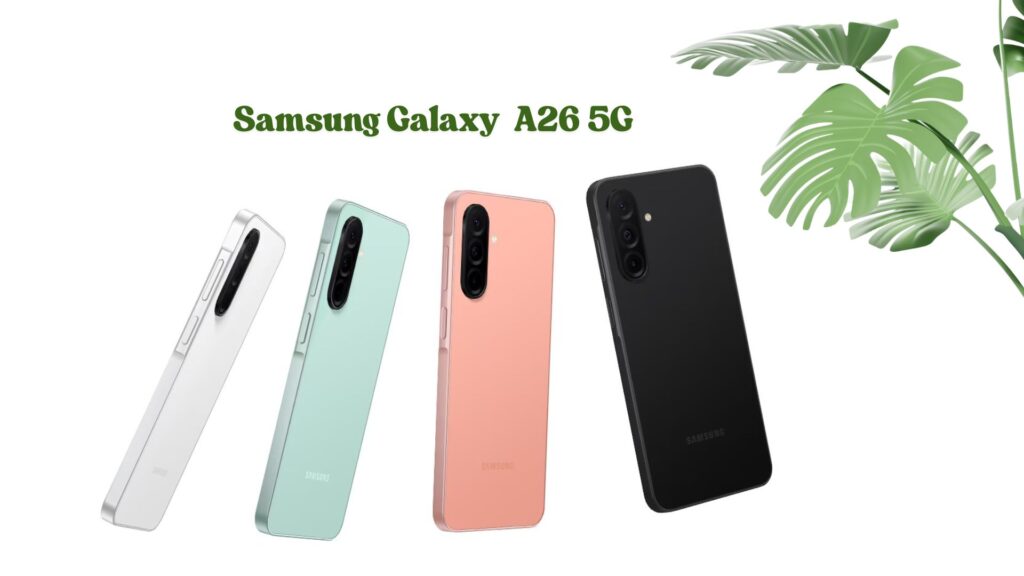 تليفون سامسونج جالاكسي A26 5G